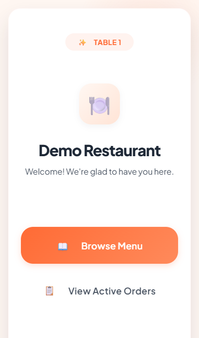 A phone screen showing a table number, the restaurant's name, and two buttons: Browse Menu, and View Active Orders.
